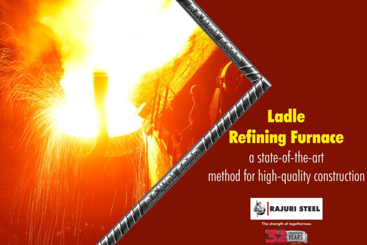 Ladle Refining Furnace