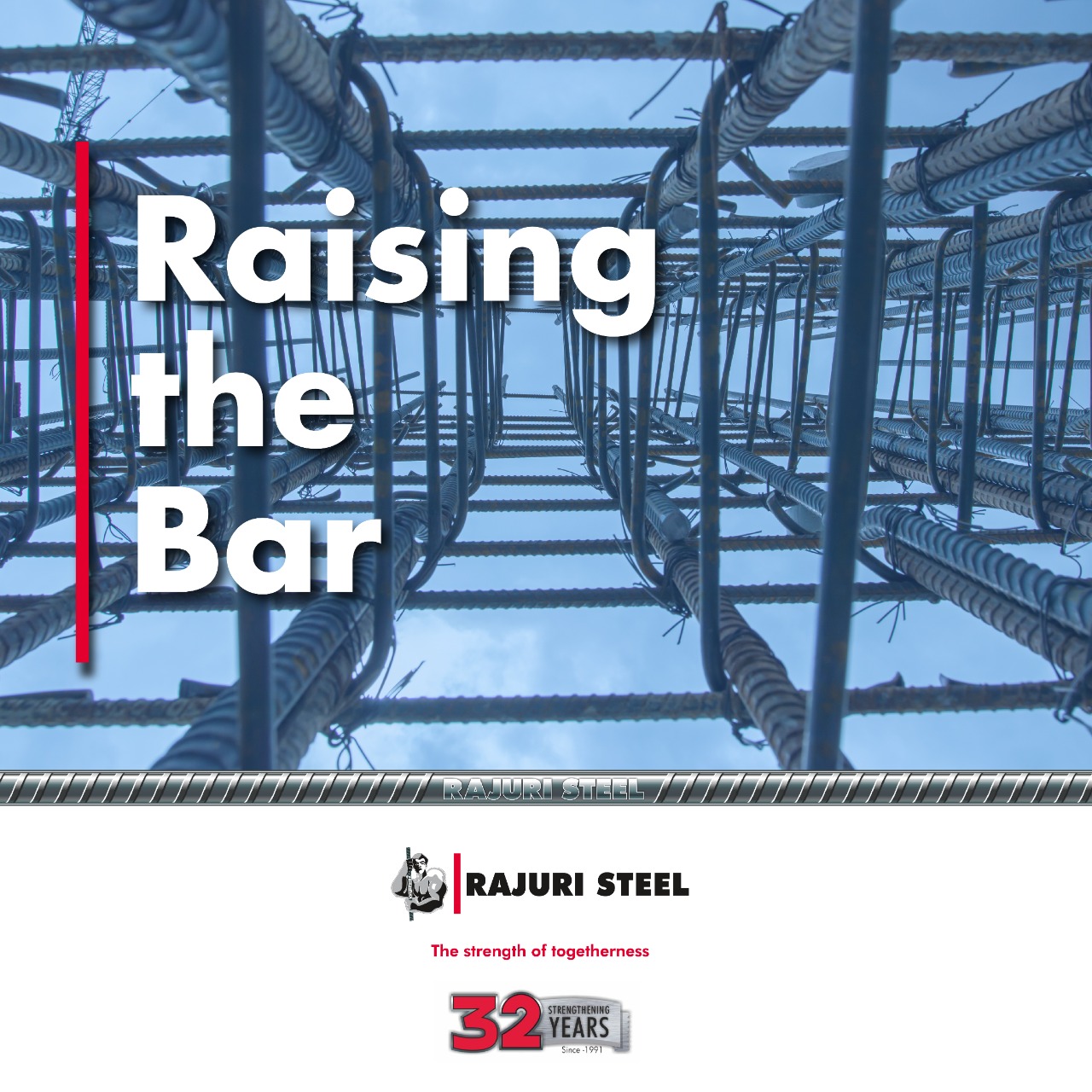 Rajuri Steel - Raising the Bar