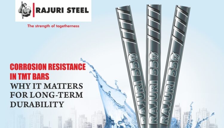 Corrosion Resistance in TMT Bars: Why It Matters for Long-Term Durability