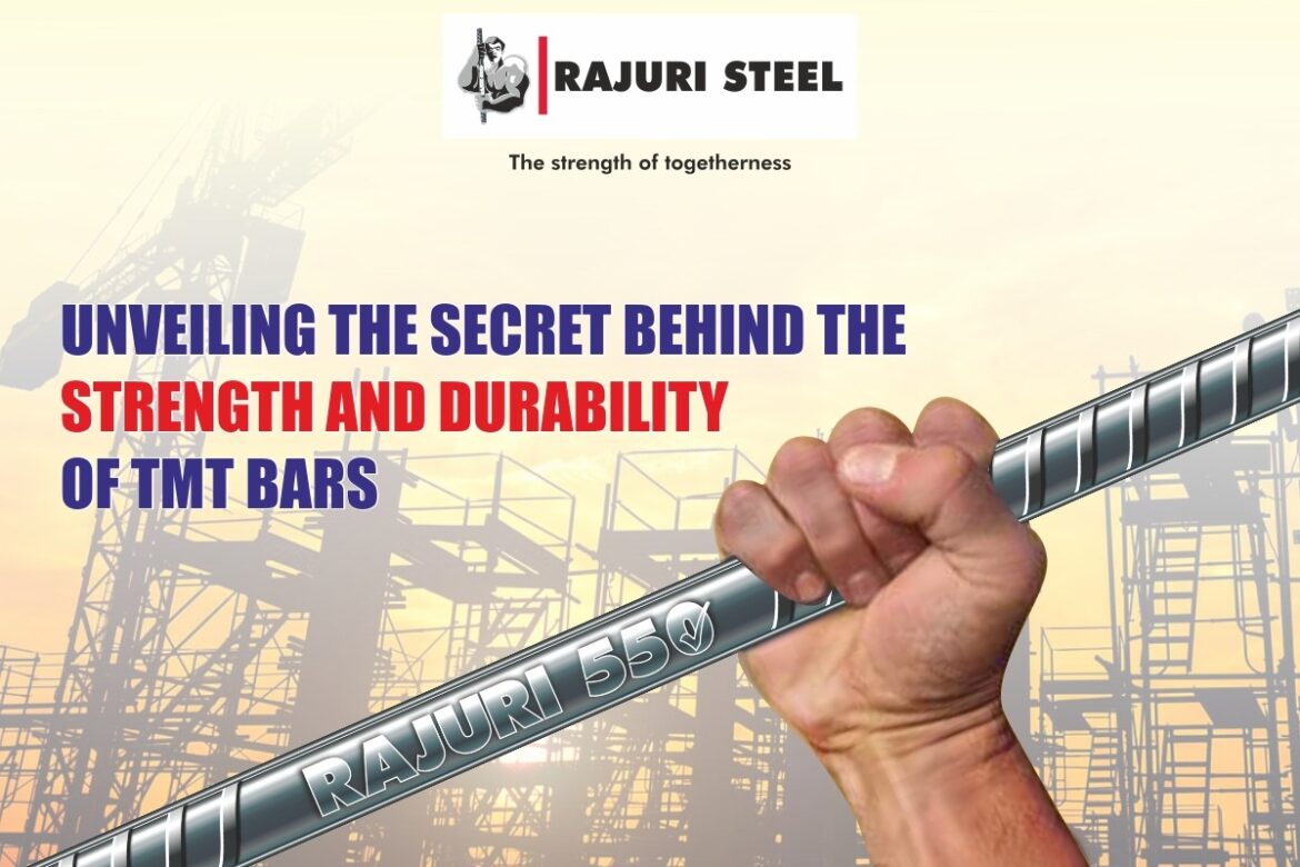 The Strength and Durability of TMT Bars